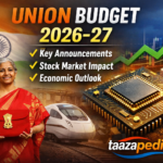 Union Budget 2026–27: How This Budget Will Impact the Indian Share Market in the Coming Months